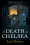 [A Mayfair 100 Murder Mystery 02] • A Death in Chelsea